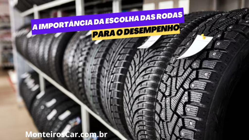 A escolha das rodas do seu carro vai muito além da estética; ela afeta diretamente o desempenho e a dirigibilidade do veículo.